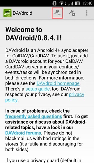 To connect to CalDAV server in DavDroid click +