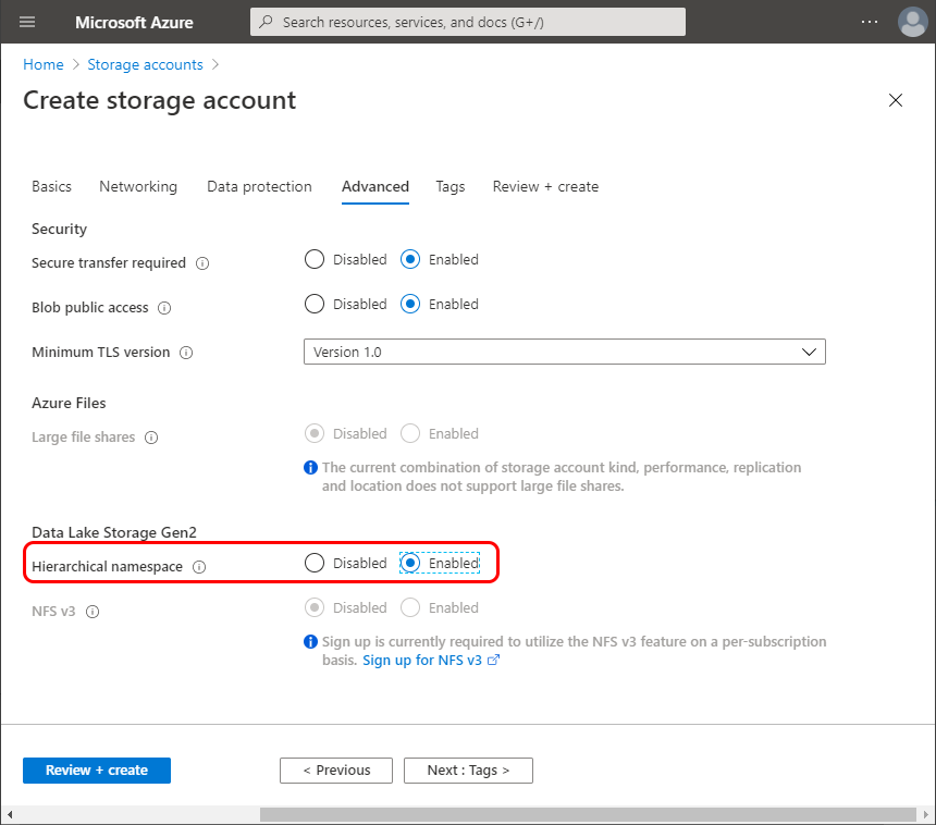 Enable the Hierarchical namespace under the Data Lake Storage Gen2 on the Advanced tab.